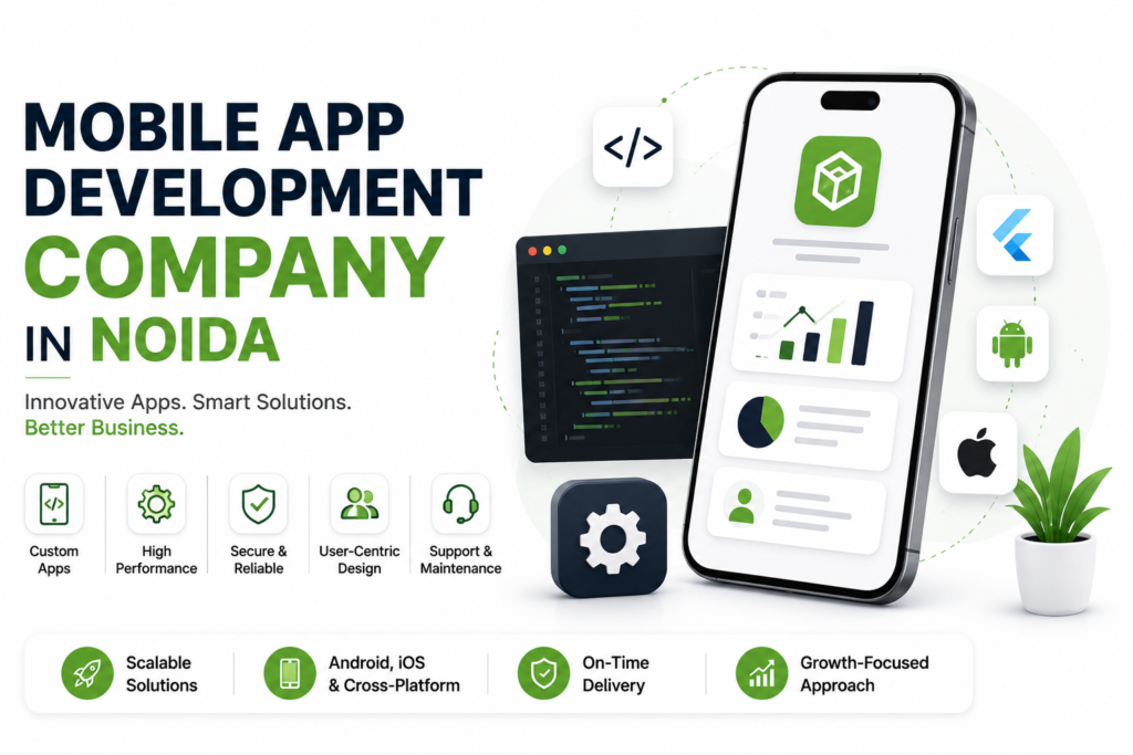 Mobile App Development Company in Noida